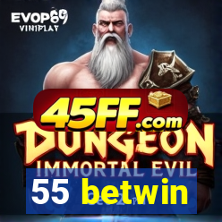 55 betwin